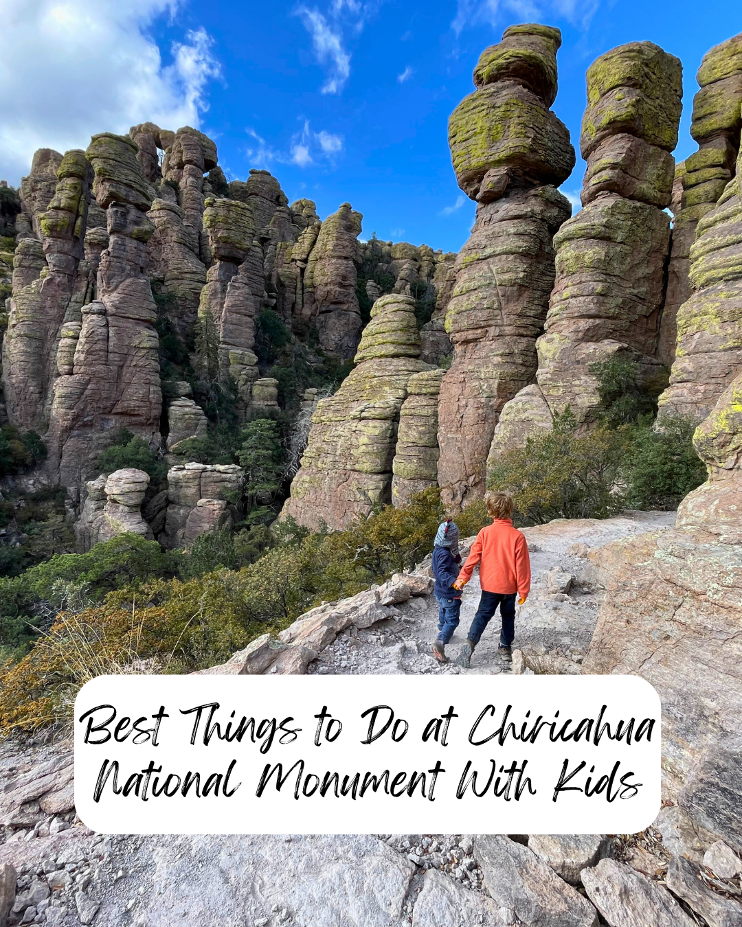 Best Things to Do at Chiricahua National Monument with Kids