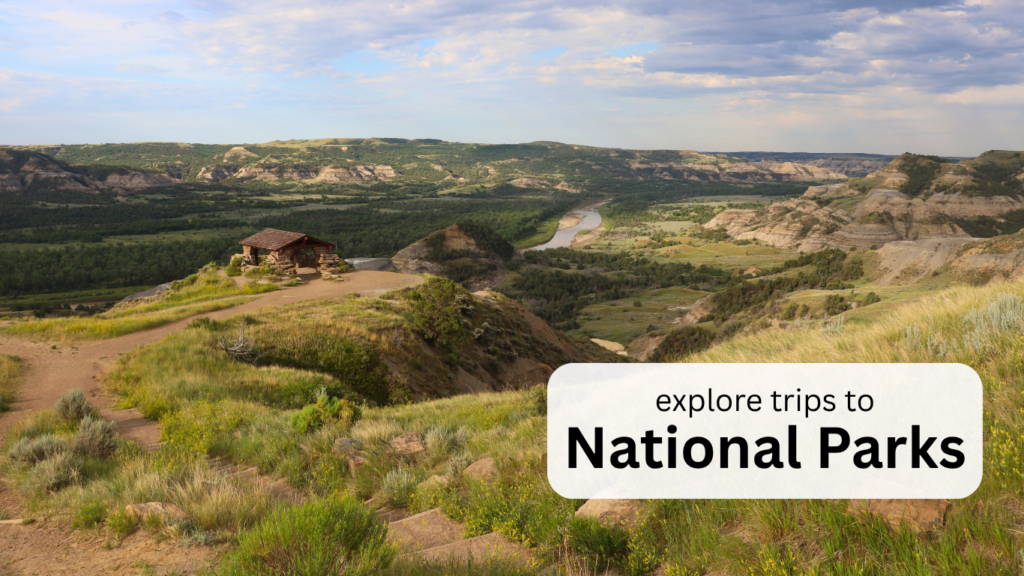 National Parks trips