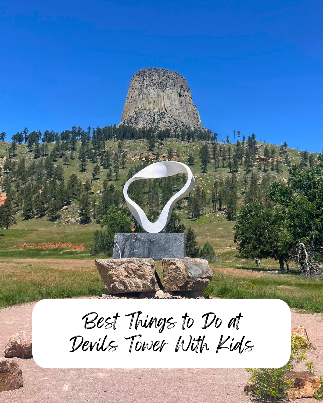 Best Things to Do at Devils Tower With Kids