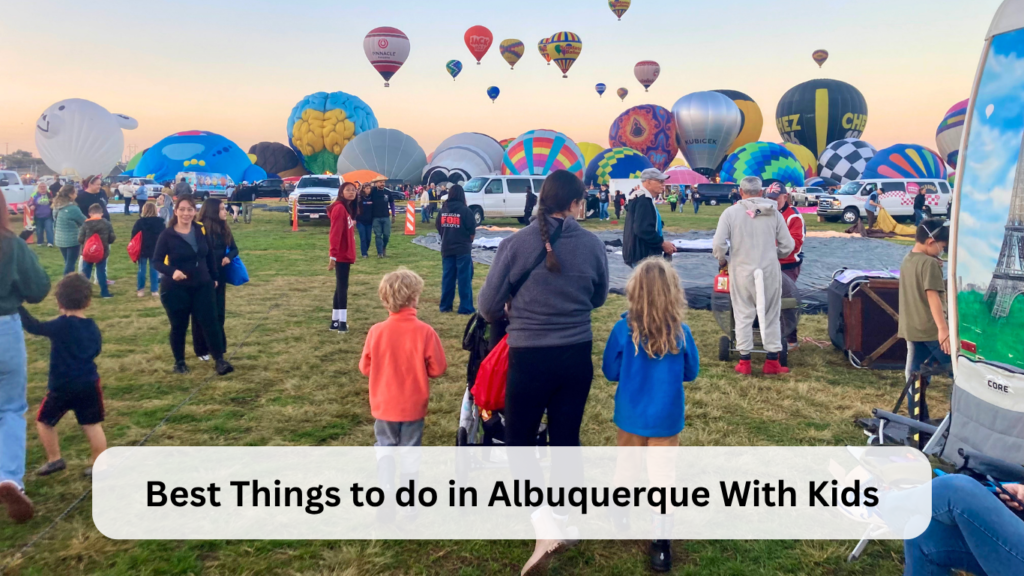 Albuquerque with kids